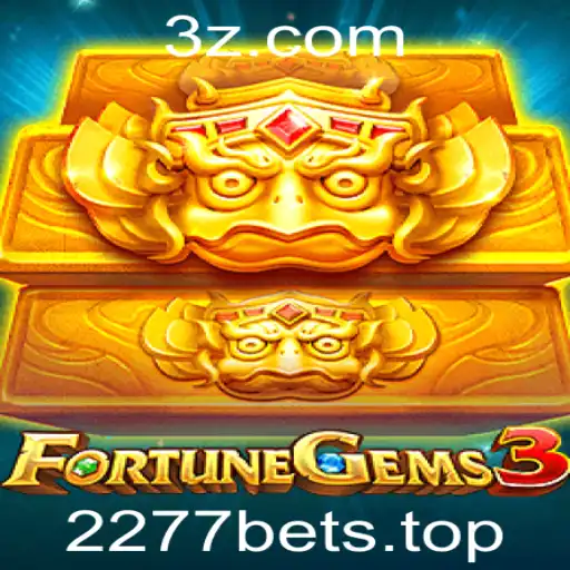 Descubra o Fascinante Jogo FortuneGems3 com a 2277bet