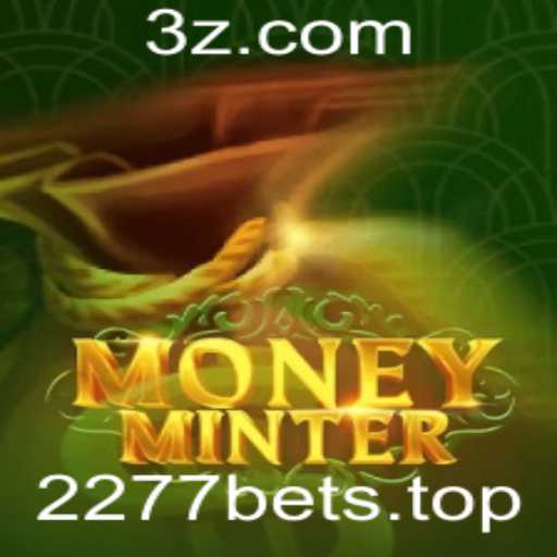 Explorando MoneyMinter: O Novo Fenômeno de Jogo de Azar com 2277bet